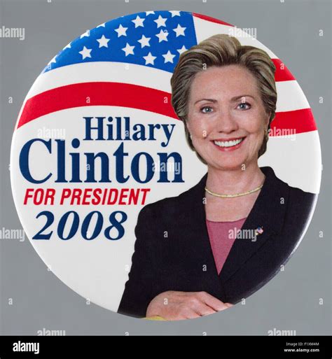 Hillary Clinton Campaign Button Hi Res Stock Photography And Images Alamy