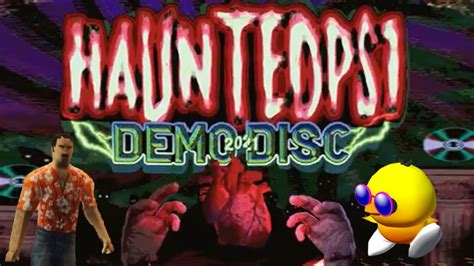 Haunted PS1 Demo Disc 2021 Part 1 YouTube