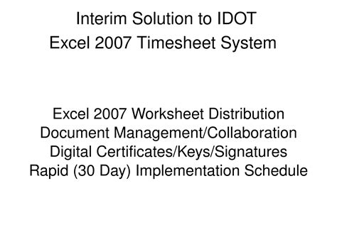 Idot Excel 2007 Timesheet System PPT