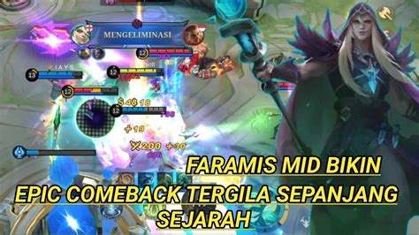 Faramis Mid Bikin Epic Comeback Tergila Sepanjang Sejarah Build Item