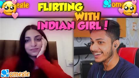 Flirting With Indian Girl On Omegle Youtube