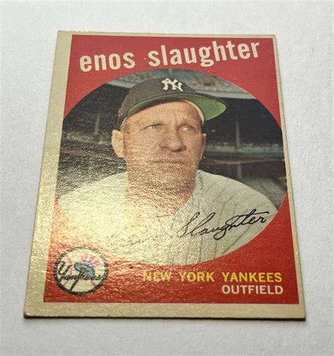 1959 Topps 155 Enos Slaughter Baseball Card New York Yankees And