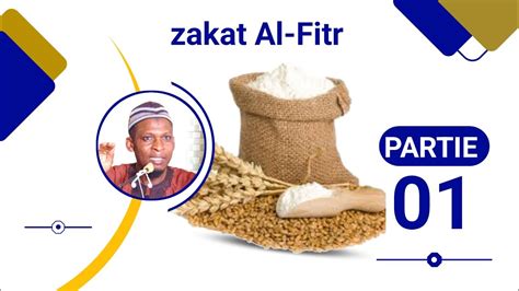 Les Provisions De Zakat Al Fitr Partie 01 Youtube