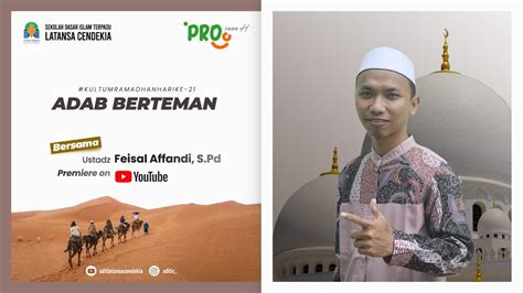 Kultum Ramadhan Hari Ke Adab Berteman Youtube