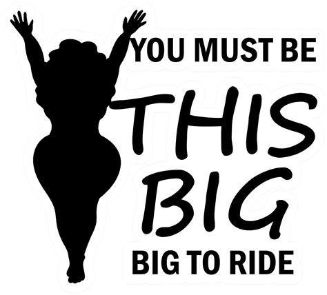 You Must Be This Big To Ride Vinyl Decal For Car Truck Window Or Lap