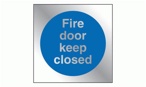 Fire Door Keep Closed Sign Fire Door Signs Safety Signs Notices