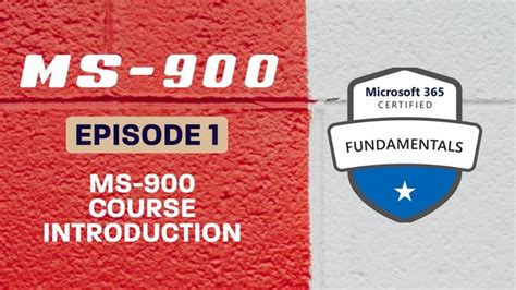 MS-900 Exam EP 1: Microsoft 365 Fundamentals Introduction | Exam ...