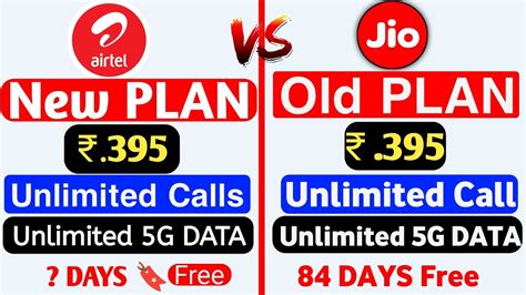 Airtel 395 New Plan Unlimited 5G Data Offer Jio 395 Unlimited Free 5G