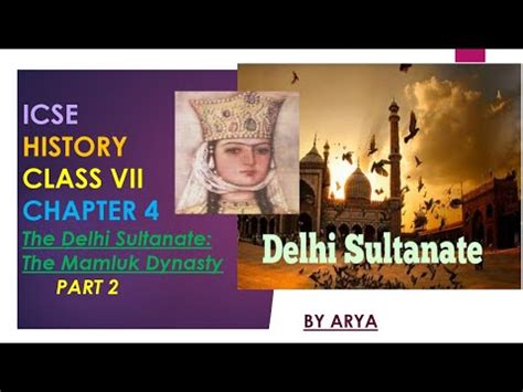 Icse History Class Vii Chapter The Delhi Sultanate The Mamluk