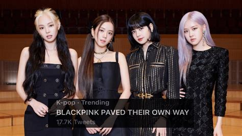 Pop Crave On Twitter ‘blackpink Paved Their Own Way Trends As Fans