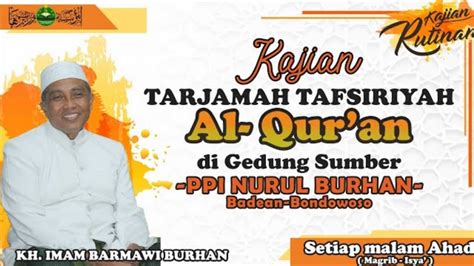 Live Ke Tarjamah Tafsiriyah Kh Imam Barmawi Burhan Qs Al An