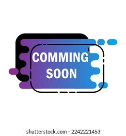 Coming Soon Banner Information Sign Business Stock Vector (Royalty Free ...