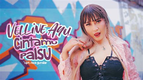 Velline Ayu Cintamu Palsu Official Music Video NAGASWARA YouTube