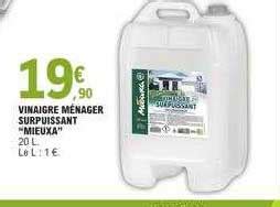 Promo Vinaigre M Nager Surpuissant Mieuxa Chez E Leclerc Icatalogue Fr