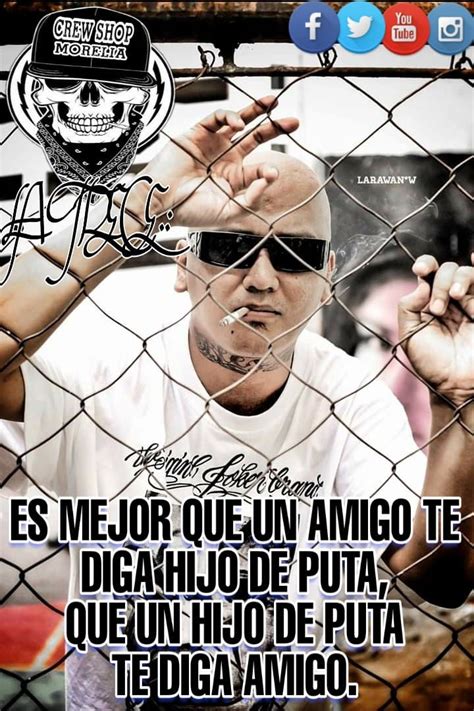 Pin En Primero Mi Barrio Frases De Cholos Frases De Canciones Rap