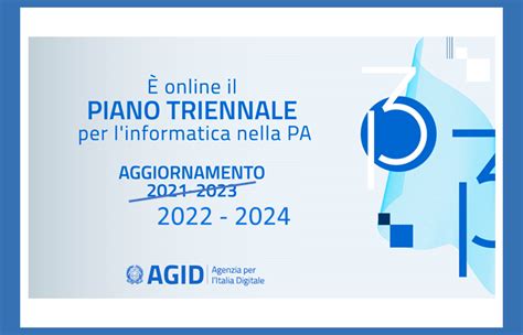 Piano Triennale Per Linformatica Nella PA Adottato Laggiornamento