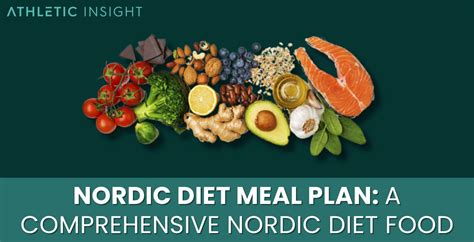 Nordic Diet Meal Plan A Comprehensive Nordic Diet Food List Athletic