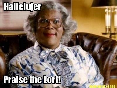 Madea Quotes Hallelujah. QuotesGram