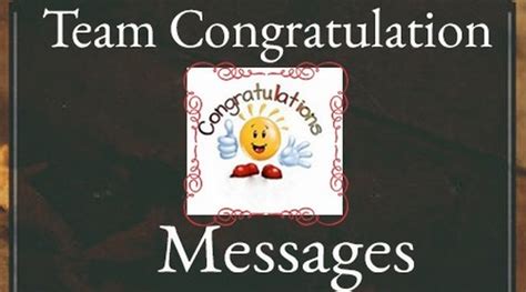 Team Congratulations Messages, Sample Congratulations Messages