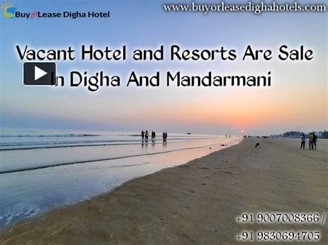 Ppt Vacant Hotel And Resorts Are Sale In Digha And Mandarmani