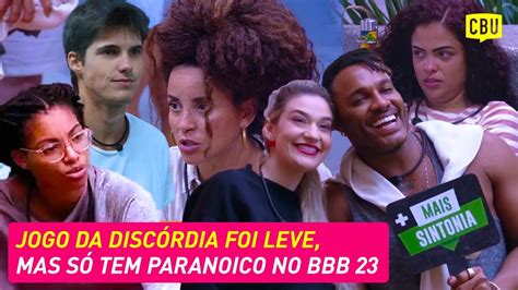 BBB 23 NA MADRUGADA TINA E DOMITILA BRIGAM FRED NICÁCIO COLOCA CULPA