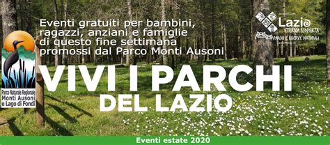 Ente Parco Monti Ausoni Eventi ESTATE 2020 VIVI I PARCHI DEL LAZIO