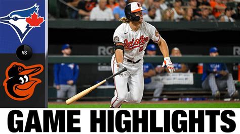 Blue Jays Vs Orioles Game Highlights 9 6 22 MLB Highlights Win