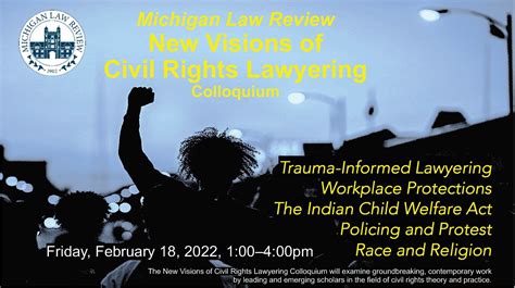 Today — Michigan Law Review Colloquium “new Visions Of Civil Rights Lawyering” [includes