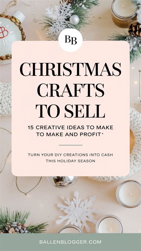 Christmas Crafts To Sell Creative Ideas To Make Extra Cash In