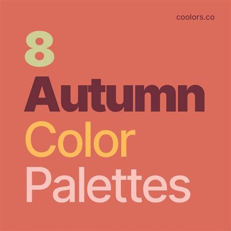 Coolors® Color Palettes on Instagram: “8 Autumn Color Palettes 🌰🍄🍃🍂🍁 🍭 ...