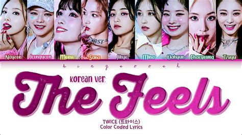 Hq Twice 트와이스 The Feels 더 필즈 Korean Ver Lyrics Hanromeng