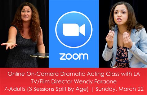 Online On Camera Dramatic Acting Class With La Tv Film Director Wendy Faraone A Class Act Ny