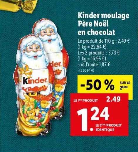 Promo Kinder Moulage P Re No L En Chocolat Chez Lidl Icatalogue Fr