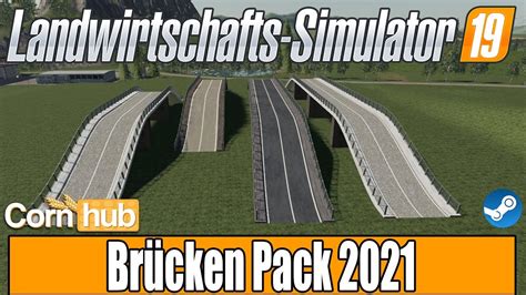 LS19 Modvorstellung Brücken Pack 2021 LS19 Mods YouTube