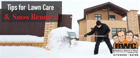 Tips For Lawn Care And Snow Removal Rwc