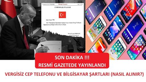 SON DAKİKA VERGİSİZ CEP TELEFONU VE BİLGİSAYAR DESTEĞİ RESMİ GAZETEDE