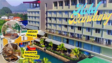 Grand Sunshine Resort And Convention Soreang Bandung Hotel Keren Di