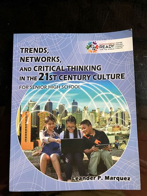 Trends Networks And Critical Thinking In The 21st Century Culture For