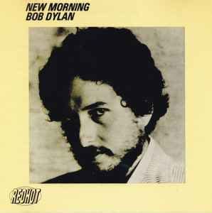 Bob Dylan - New Morning (CD) | Discogs