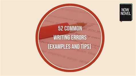 Common Writing Errors Examples And Tips Now Novel