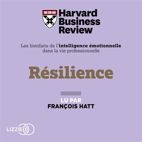 R Silience Les Bienfaits De L Intelligence Motionnelle Dans La Vie