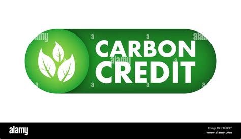 Carbon Credit Green Sign Co Emission Reduction Carbon Sequestration