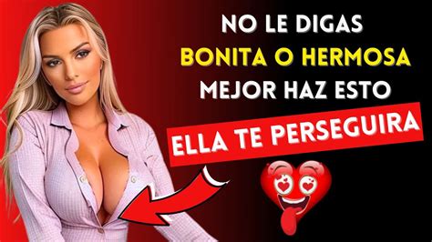 Como CONQUISTAR A Una Mujer ATRACTIVA 10 Pasos Para Enamorar A Una