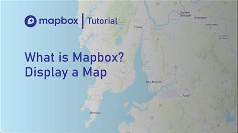 What Is Mapbox Display A Map Mapbox Api Tutorial Youtube