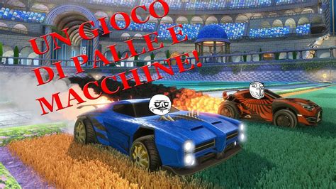 Un Gioco Di Palle E Macchine Rocket League Gameplay Ita Youtube