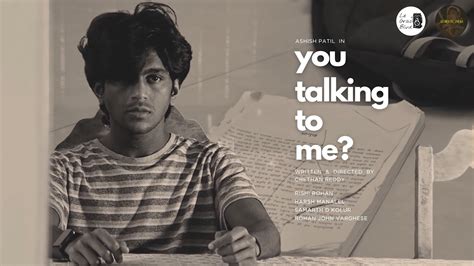 You Talking To Me Short Film 2024 Ashish Patil Chethan Reddy Le