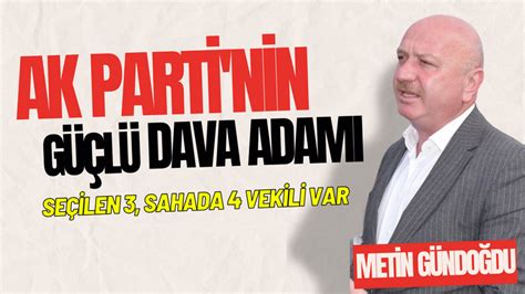 Ak Parti Nin G L Dava Adam Hayat Gazetesi Ordu