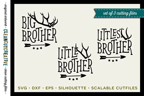 Svg Big Brother Little Brother Littlest Brother Designs With Antlers