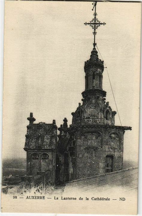 Auxerre La Lanterne De La Cathedrale France Auxerre Cartorum