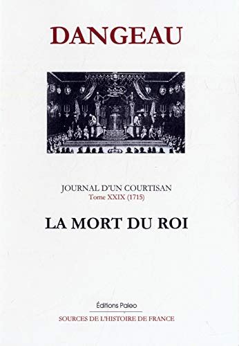 Journal d un courtisan Tome 29 La mort du roi 読書メーター